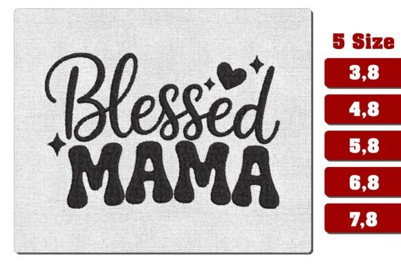 Download Retro Blessed Mama Heart Embroidery File - Mama Collection