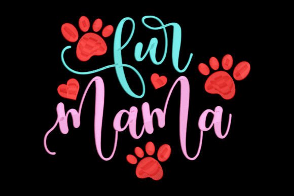 Download Fur Mama Paw - Mama Collection