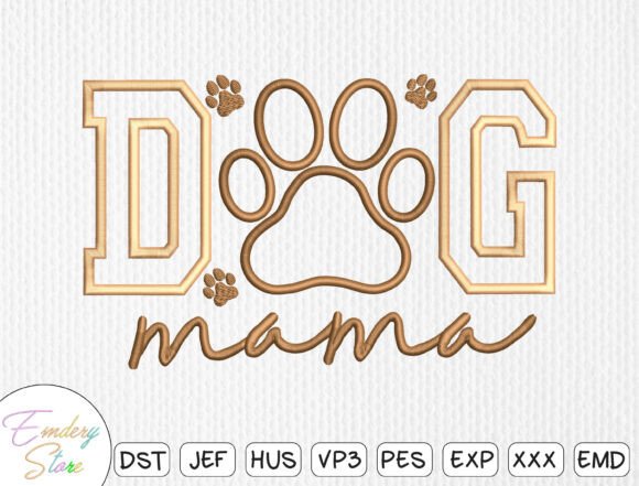 Download Dog Mama Embroidery Design - Mama Collection