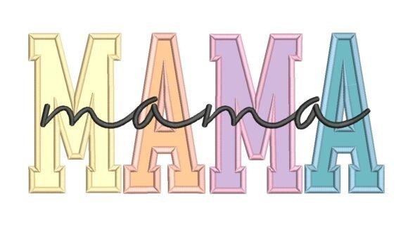 Download Mama Applique Embroidery Design - Mama Collection