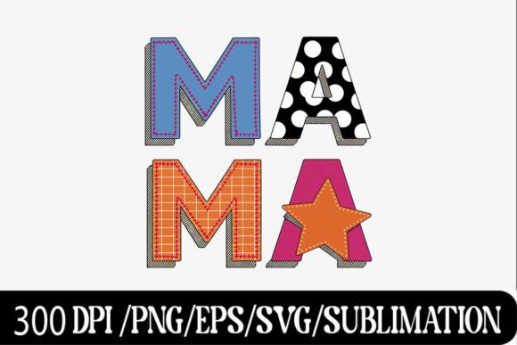 Download Patchwork Polka Star MAMA Letter Art - Mama Collection