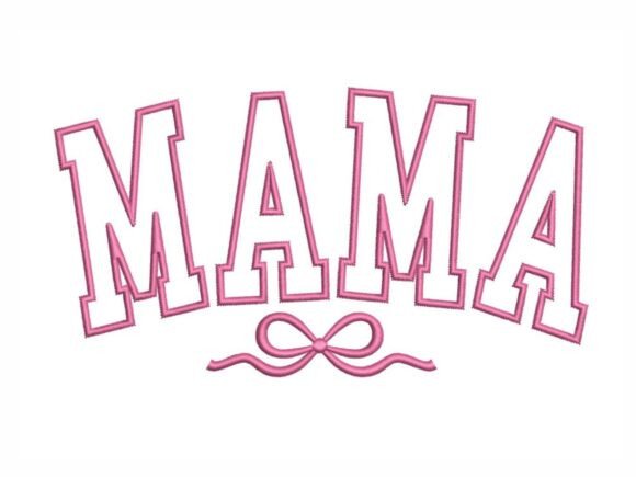 Download Mama Applique Pink Bow - Mama Collection