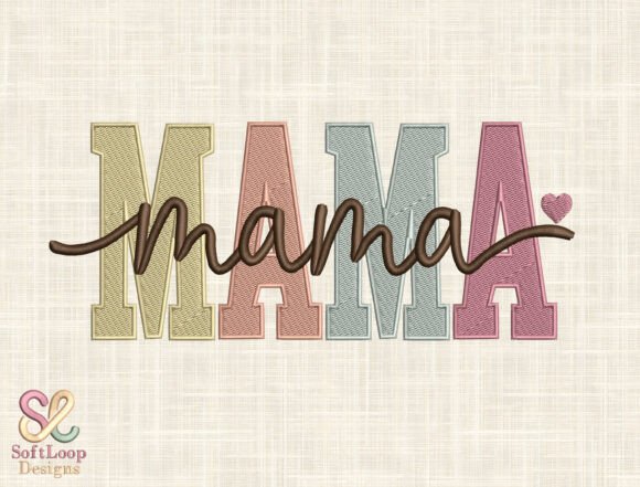 Download Mama Embroidery File - Mama Collection
