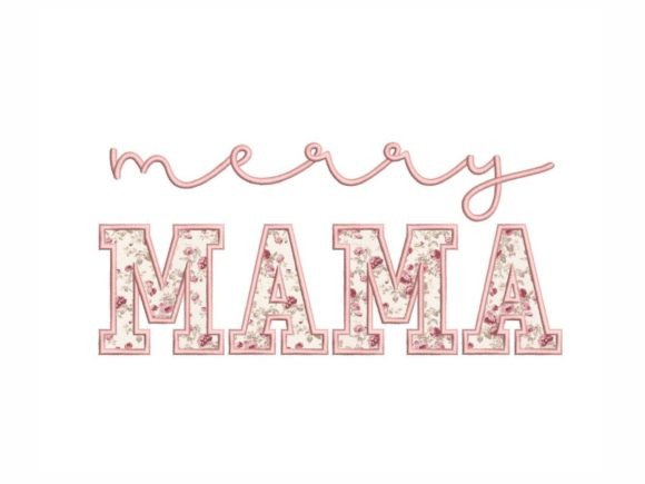 Download Merry Mama Applique - Mama Collection