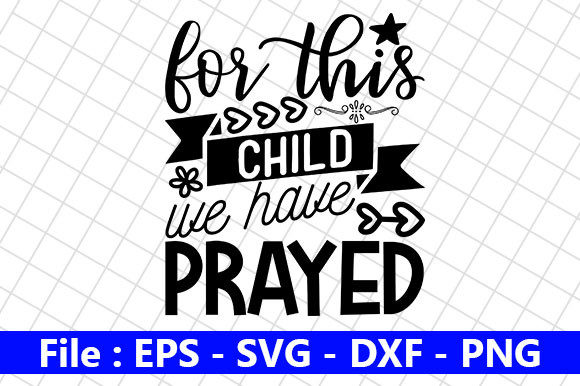 Download Cute Baby Design,for This Child We Have - Cute baby design Collection